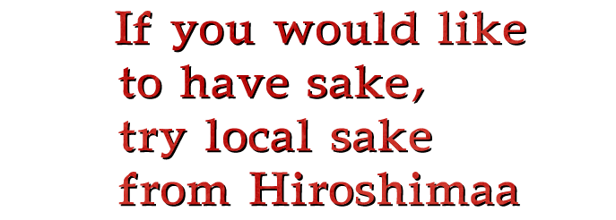 local sake from Hiroshima
